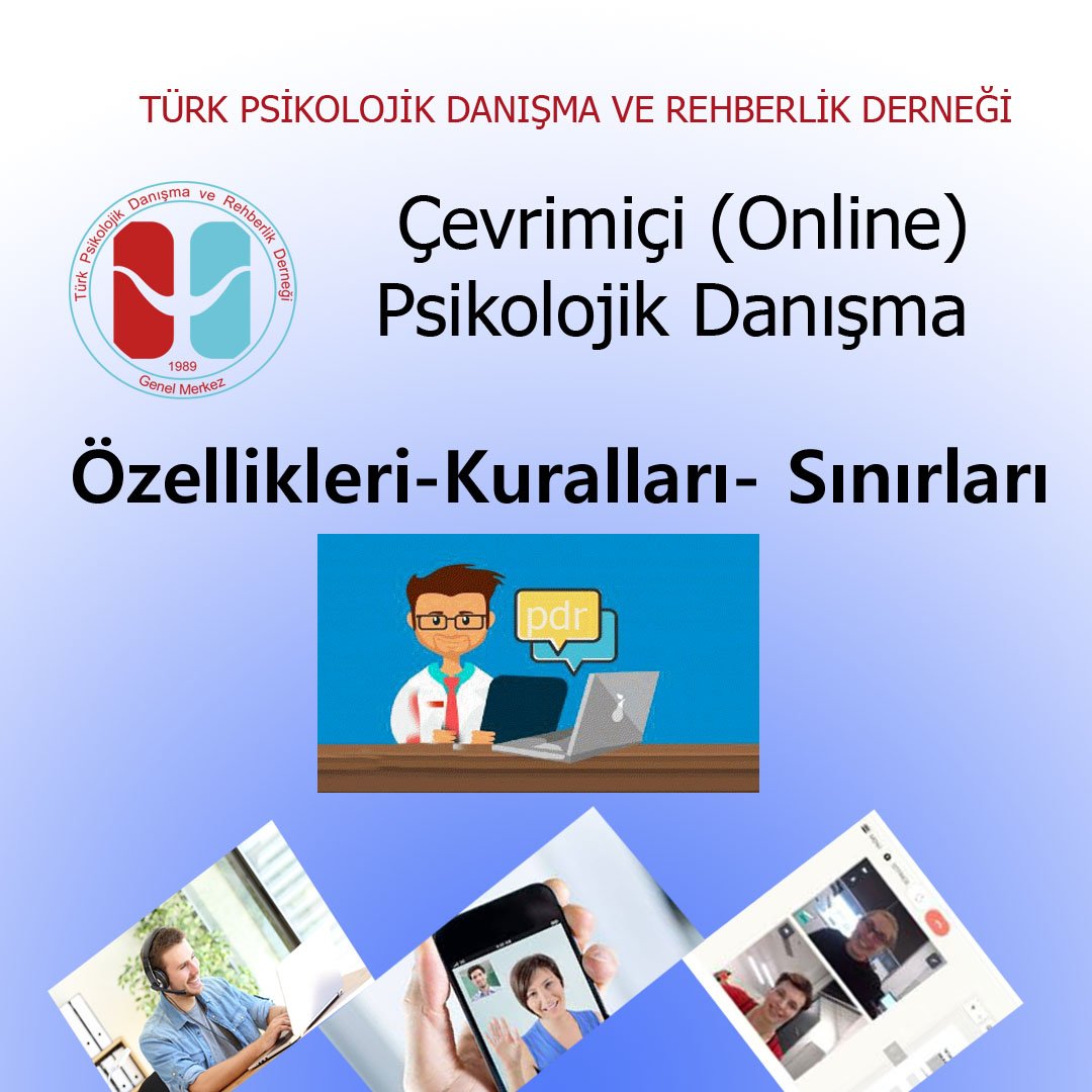 Çevrimiçi-online Psikolojik Danışma özellikleri Kurallar Sınırları ...